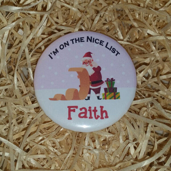 I’m On The Nice List Badge (Pink)